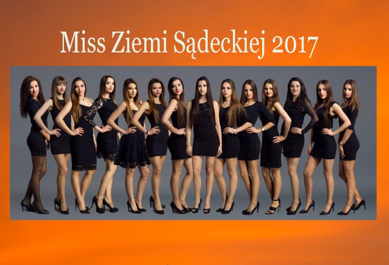 Miss Ziemi Sądeckiej 2017. Znamy kandydatki do korony!