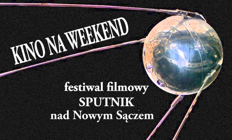 KINO SOKÓŁ zaprasza na festiwal filmowy SPUTNIK!