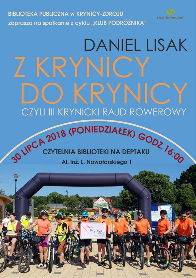 30 lipca, godz. 16, Krynica-Zdrój: Spotkanie „Klubu Podróżnika” w Bibliotece Publicznej