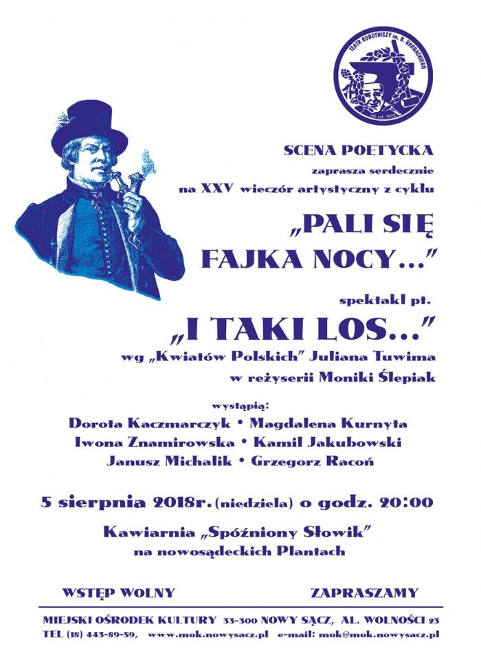 „Pali się fajka nocy…” – wieczór artystyczny w „Spóźnionym Słowiku”