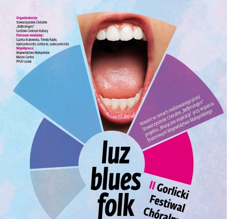 „Luz blues folk” – będzie chóralnie, ale mniej poważnie niż zwykle