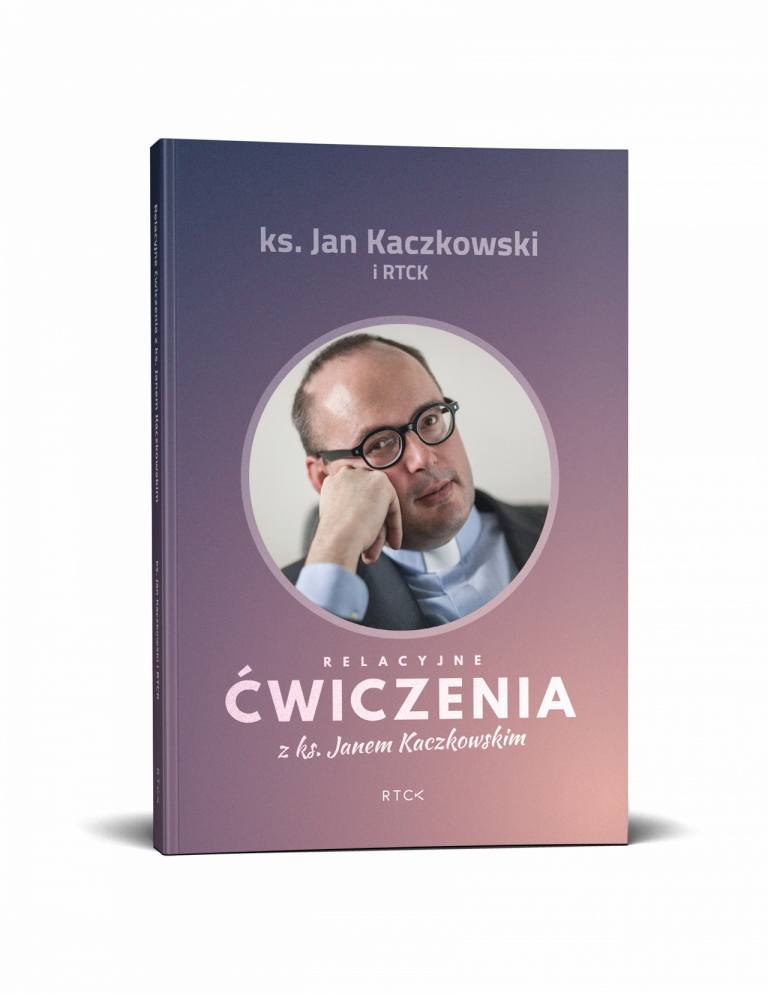 Relacyjne Ćwiczenia z ks. Janem Kaczkowskim – lektura na Adwent i nie tylko