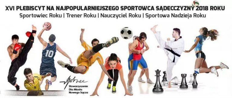 XVI edycja Plebiscytu na Najpopularniejszego Sportowca Sądecczyzny 2018 roku