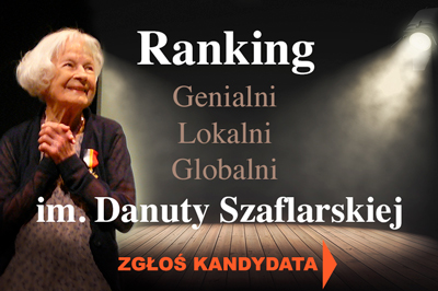 GLG im. Danuty Szaflarskiej – ostatni dzień na zgłoszenie swojego kandydata