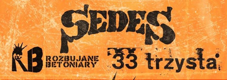 33 Trzysta, Rozbujane Betoniary i Sedes w Fabryce!