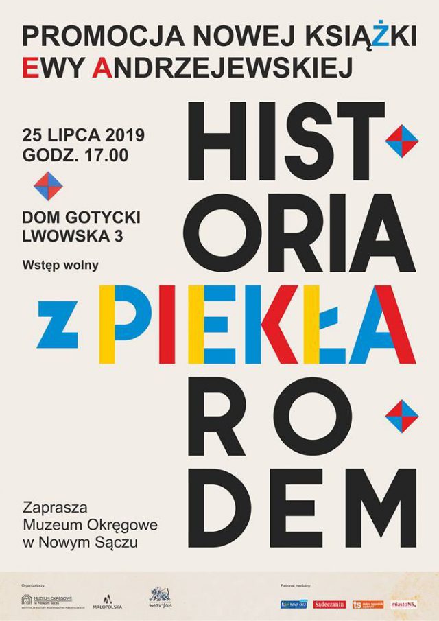 25 lipca, Nowy Sącz: jeszcze jedna „Historia z Piekła rodem…”