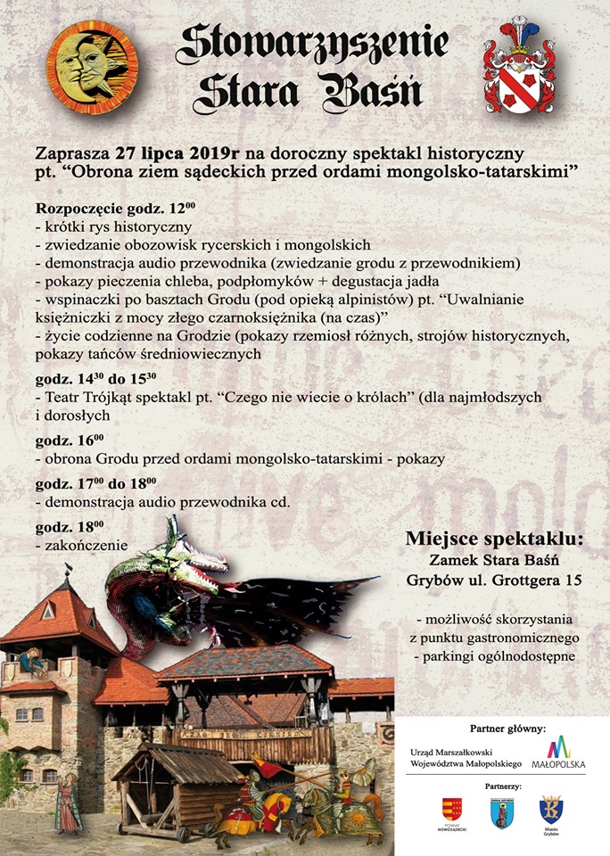Grybów, Stara Baśń, 27 lipca: spektakl historyczny: „Obrona ziem sądeckich przed ordami mongolsko – tatarskimi”