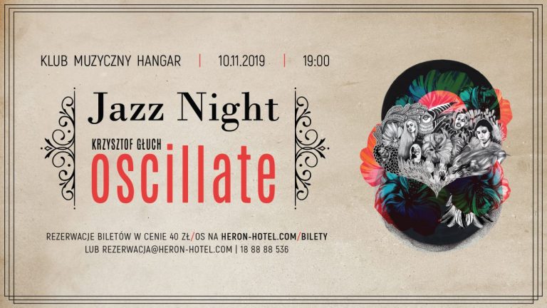 JAZZ NIGHT OSCILLATE