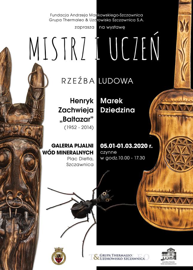 5 stycznia – 1 marca, Szczawnica:  wystawa rzeźby „Mistrz i Uczeń”