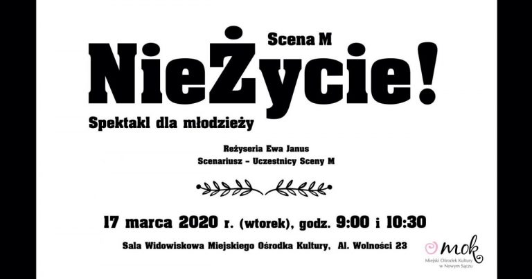 17 marca, Nowy Sącz: Scena M zaprasza na spektakl „NieŻycie”