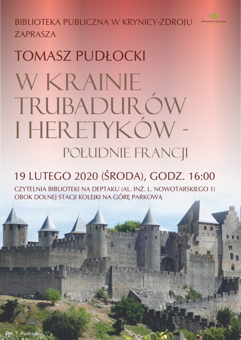 19 lutego, Krynica – Zdrój: w krainie trubadurów i heretyków….