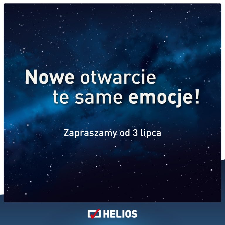 #WracamyNaEkrany – Helios ponownie zaprasza!