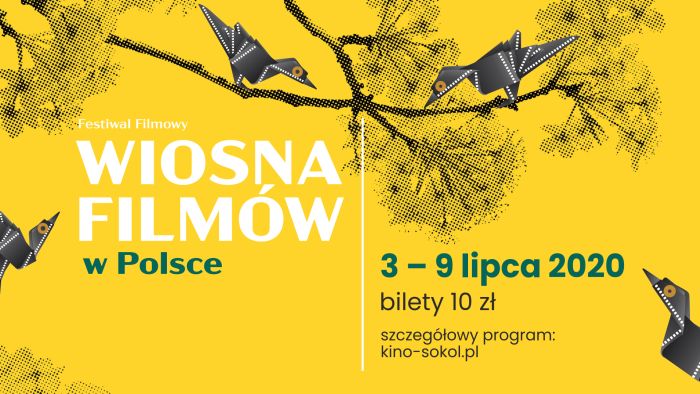 Nowy Sącz,  6-9 lipca, festiwal „Wiosna Filmów w Polsce”