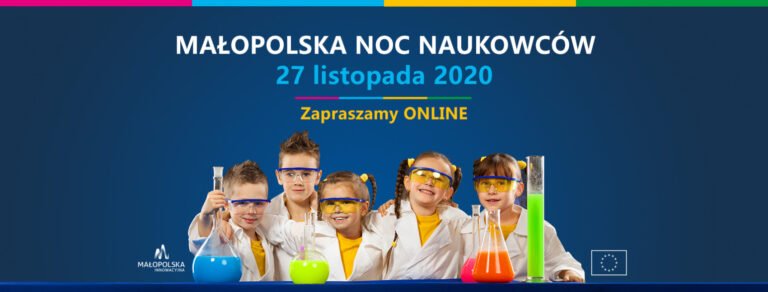 Małopolska Noc Naukowców 2020