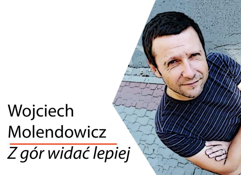 Z gór widać lepiej. Głuchy telefon do przyjaciela