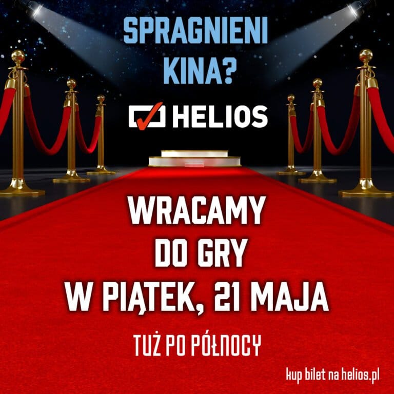WRACA KINO! Helios ma dla Was prezent. Rozdajemy podwójne zaproszenie na nocny seans