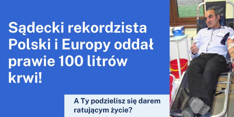 Rekordzista Polski i Europy oddał prawie 100 litrów krwi