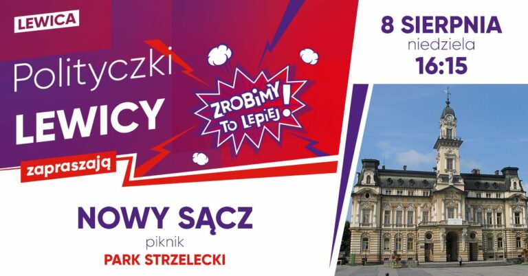 Posłanki Lewicy odwiedzą Nowy Sącz. Będzie piknik