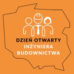 Dzień Otwarty Inżynieria Budownictwa