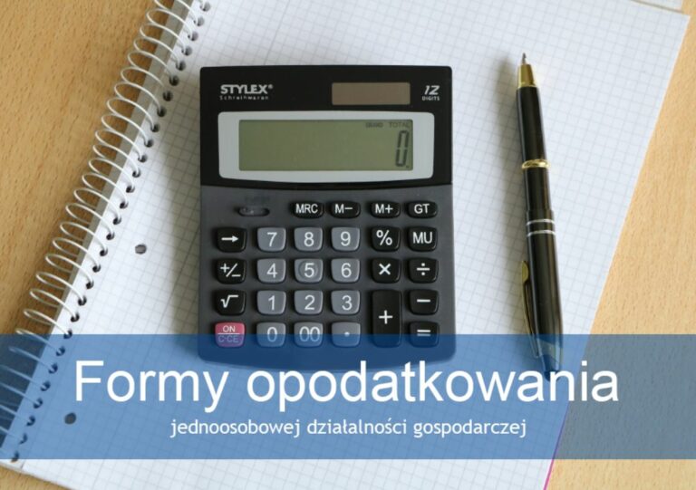 Formy opodatkowania jednoosobowej działalności gospodarczej