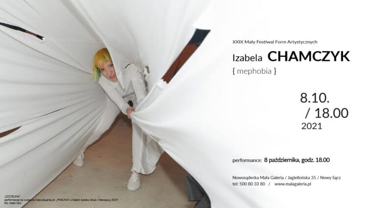 8 października, Nowy Sącz Mała Galeria: Performance Izabeli Chamczyk pt. „Mephobia”