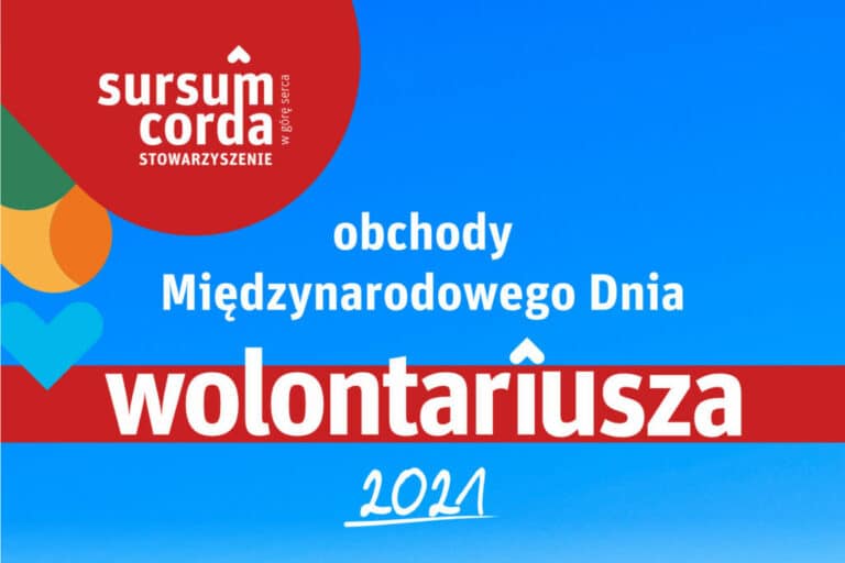 To już JUTRO! Międzynarodowy Dzień Wolontariusza