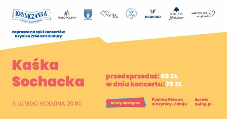 KAŚKA SOCHACKA | Krynica Źródłem Kultury 2022! Bileciki, bileciki!
