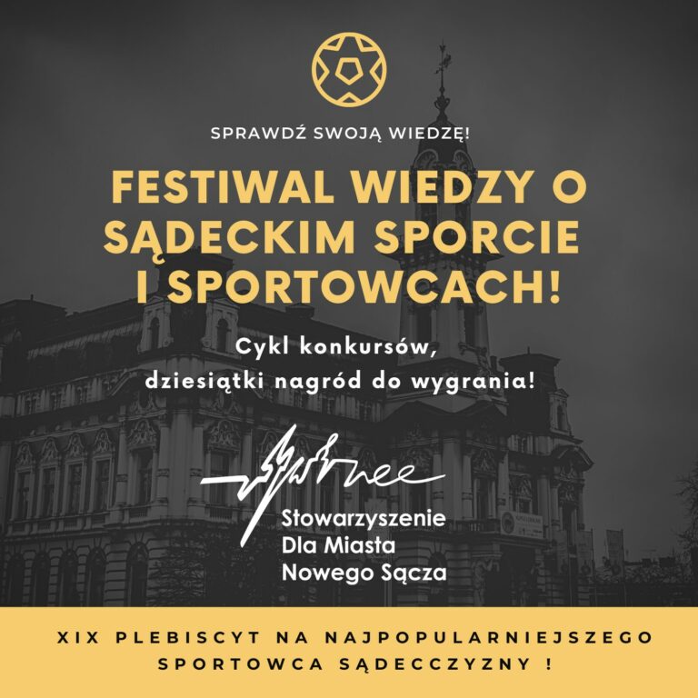 Kto zechciałby wziąć udział w Festiwalu wiedzy o sądeckim sporcie? Do wygrania ciekawe nagrody!