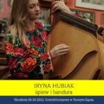 Iryna Hubiak