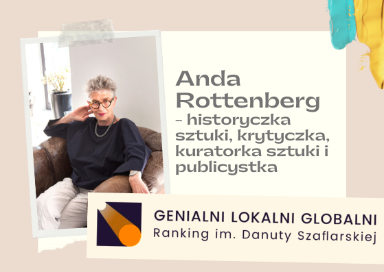 Anda Rottenberg-finalistka IV edycji Rankingu GLG. Zagłosuj!