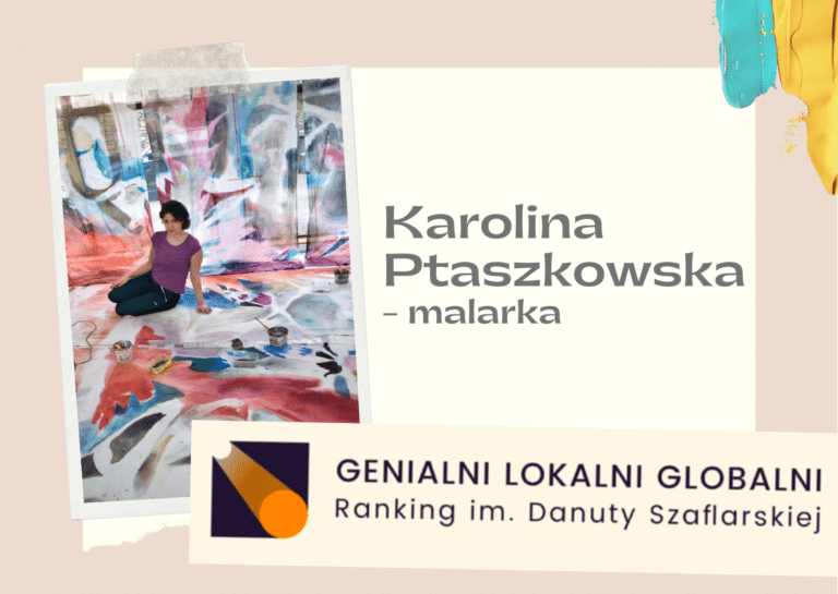 Karolina Ptaszkowska – finalistka IV edycji GLG. Zagłosuj!