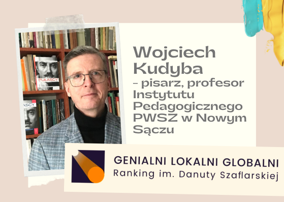 Wojciech Kudyba-finalista IV edycji Rankingu GLG. Zagłosuj!