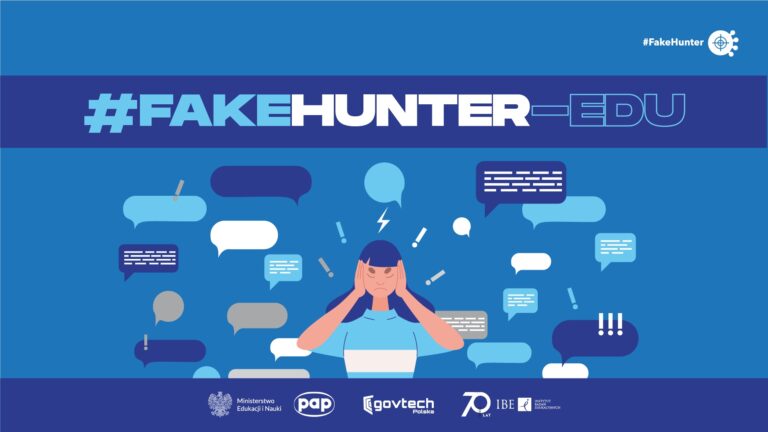 #FakeHunter-Edu – rusza ogólnopolska kampania edukacyjna na temat przeciwdziałania dezinformacji