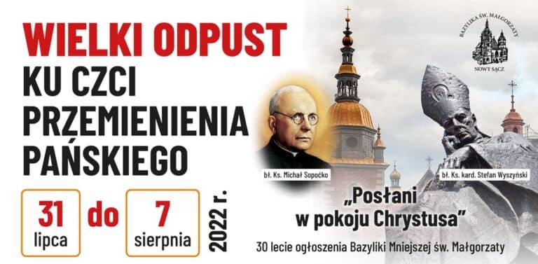 Od 31 lipca Wielki Odpust ku czci Przemienienia Pańskiego