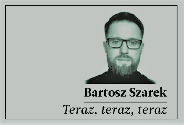Bartosz Szarek. Teraz, teraz, teraz. Niebawem