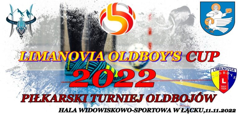 LIMANOVIA OLDBOY’S CUP 2022 – II Halowy Piłkarski Turniej Oldbojów