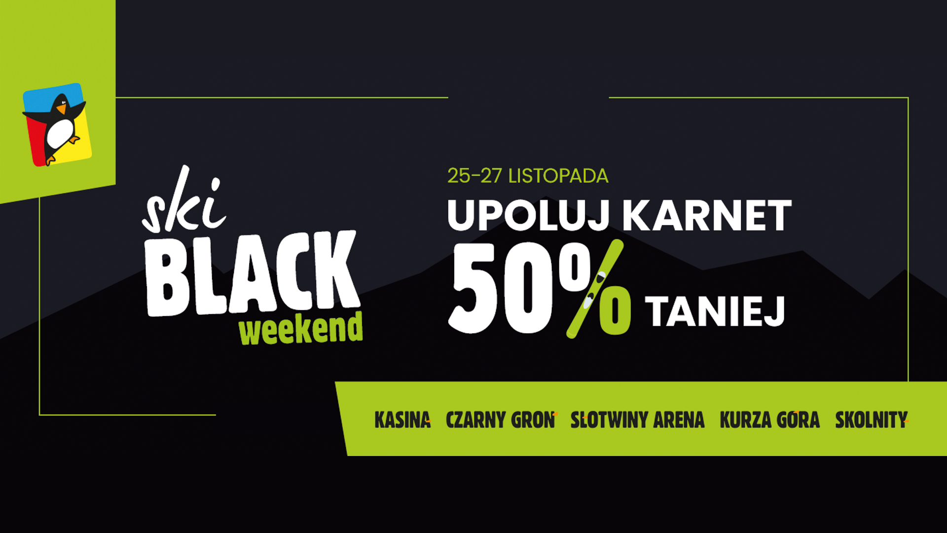 Karnet narciarski w promocji BLACK WEEKEND aż 50% taniej!