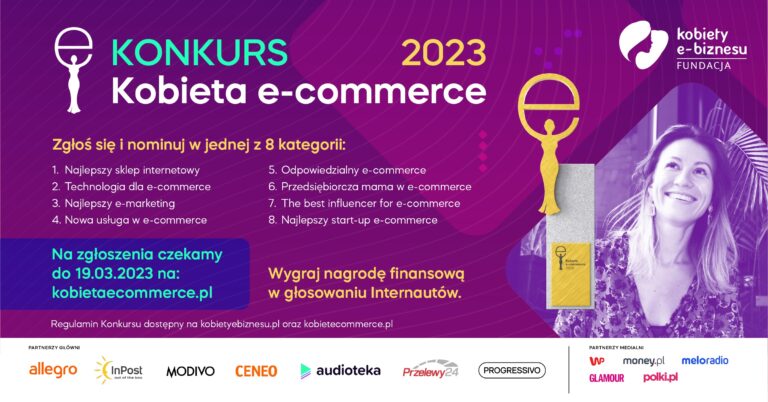 Innowacja i przedsiębiorczość kobiet nagradzana w ogólnopolskim konkursie Kobieta e-Commerce 2023