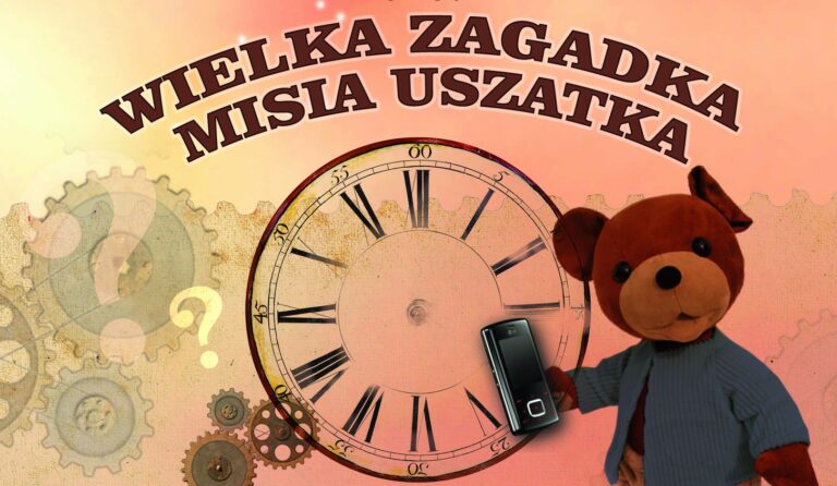 Wielka Zagadka Misia Uszatka – nowy spektakl Teatru Robotniczego