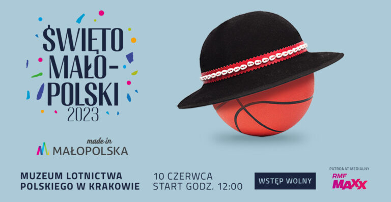 ŚWIĘTO MAŁOPOLSKI 2023