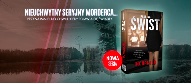 NOWA SERIA. NOWY POCZĄTEK. NOWA PAULINA ŚWIST!