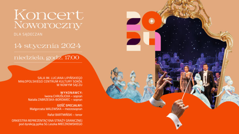 Koncert Noworoczny dla Sądeczan już 14 stycznia 2024!