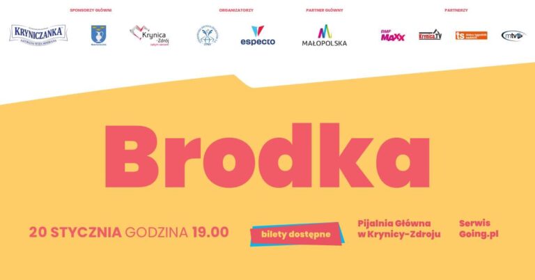 Brodka | Krynica Źródłem Kultury 2024! Mamy wejściówki!