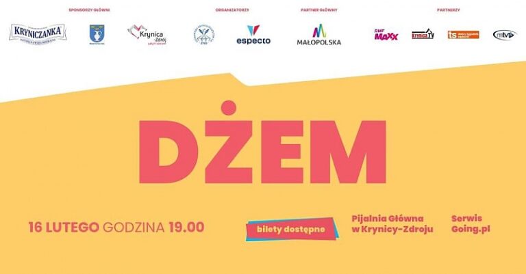 Dżem | Krynica Źródłem Kultury 2024! Mamy bilety!