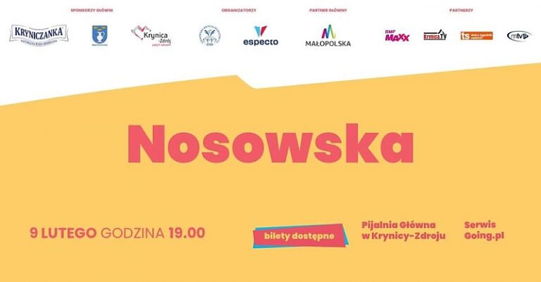 Nosowska | Krynica Źródłem Kultury 2024! Mamy bilety!
