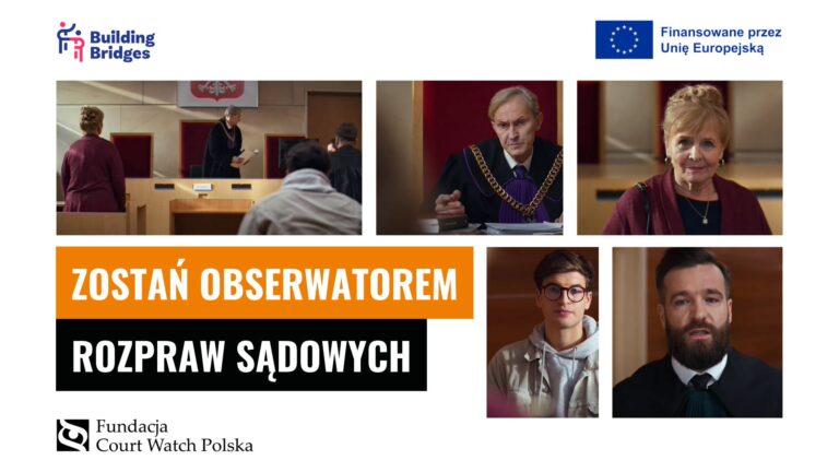 Dołącz do Obywatelskiego Monitoringu Sądów! Zapisz się na praktyki i szkolenie już teraz!