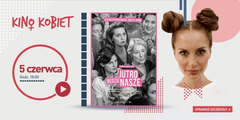 ROZDAJEMY BILETY! KINO KOBIET W KINIE HELIOS!