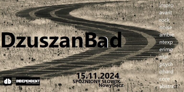 DzuszanBad w Słowiku: swoboda, świeżość i riffy [ZAPOWIEDŹ]