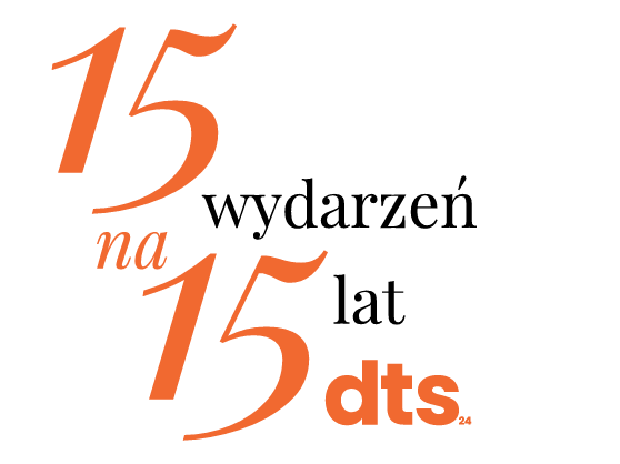 15 wydarzeń na 15 lat DTS Wydawnictwa Dobre