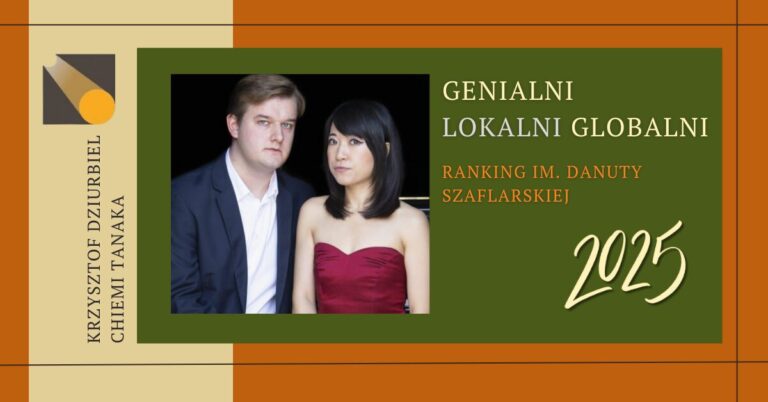 Genialni Lokalni Globalni 2025. KRZYSZTOF DZIURBIEL I CHIEMI TANAKA